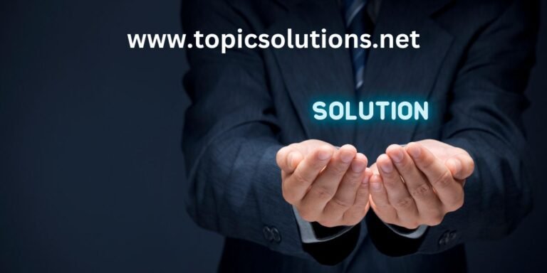 TopicSolutions: Your Ultimate Destination for Gaming and Tech Solutions