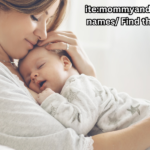 Ultimate Guide to Baby Names – ite:mommyandlove.com/baby-names/